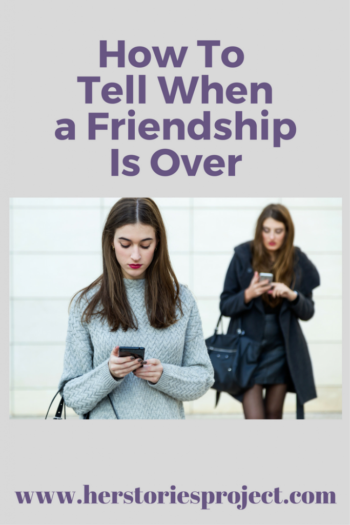 When a friendship is over
