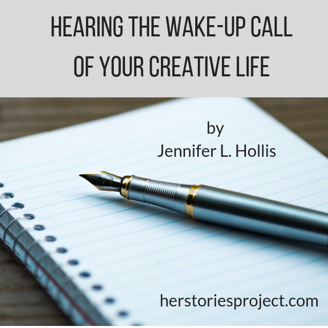 Hearing the Wake-Up Call of Your Creative Life